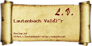 Lautenbach Valér névjegykártya